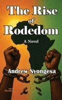 Andrew Nyongesa - Rise of Rodedom, Häftad. Tillgänglighet: Lägg i varukorg