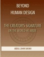 Abdul Zahir Sheikh - Beyond Human Design, Häftad. Tillgänglighet: Lägg i varukorg