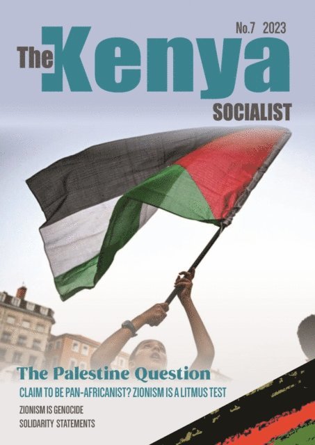 Shiraz Durrani - Kenya Socialist Volume 7, E-bok