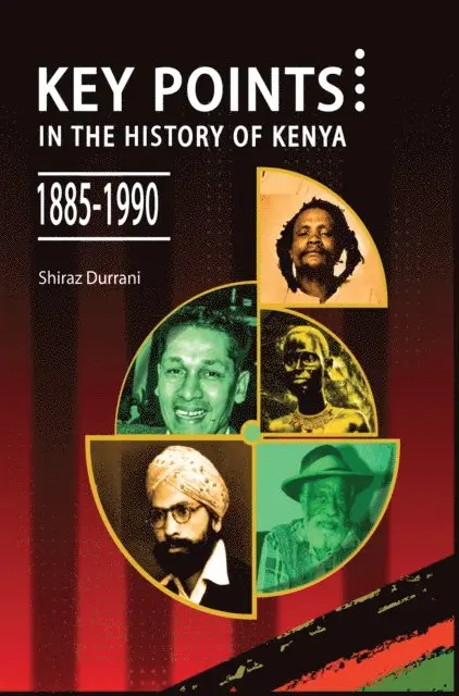 Durrani: Key Points in the History of Kenya,1885-, E-bok. Tillgänglighet: Lägg i varukorg