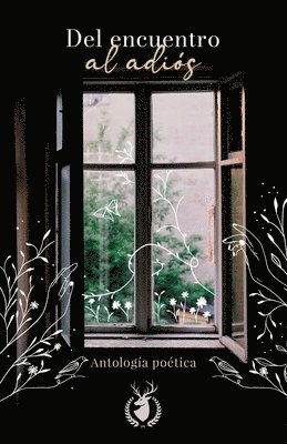 Shanella de la Cruz, Andrea García R, Denisse Martínez - Del encuentro al adiós, Häftad