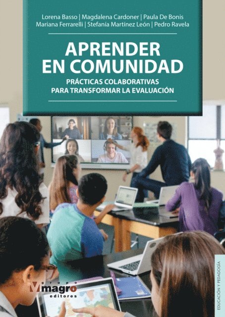 Stefania Martinez de Leon, Mariana Ferrarelli, Paula De Bonis, Lorena Basso, Magdalena Cardoner, Pedro Ravela - APRENDER EN COMUNIDAD, E-bok