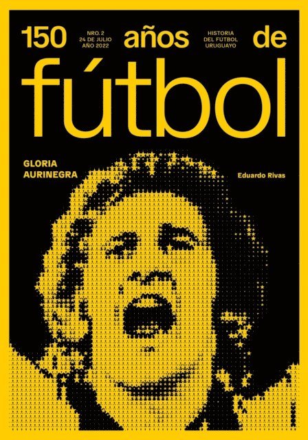 Anibal Rey, Luis Prats, Amadeo Ottati, Jorge Da Silveira, Atilio Garrido, Daniel Quintana, Eduardo Rivas - 150 años de fútbol. Gloria aurinegra, E-bok