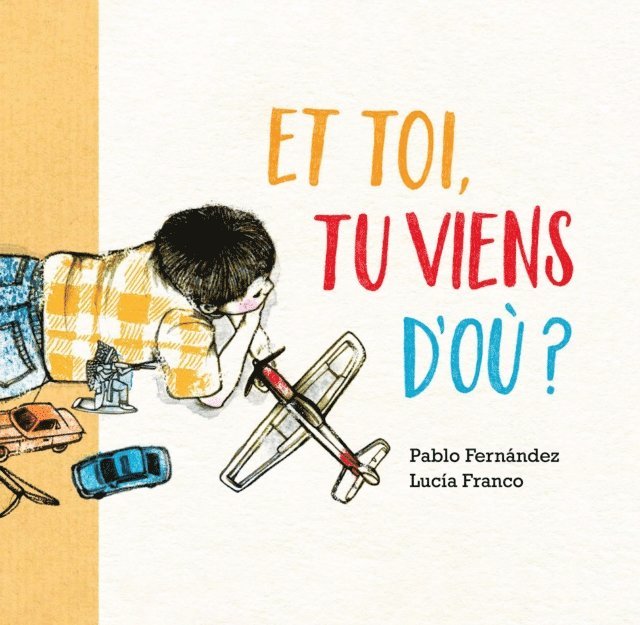 Pablo Fernandez - Et toi, tu viens d'où ?, E-bok