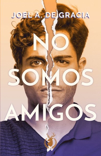 Joel A. De Gracia - No somos amigos, E-bok