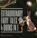 Extraordinary Fairy Tales