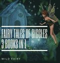 Fairy Tales Of Giggles