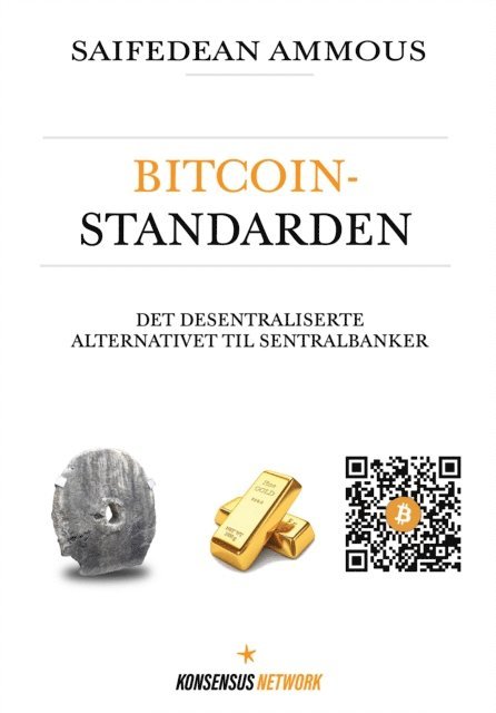Saifedean Ammous - Bitcoinstandarden, E-bok