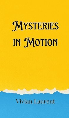 Alec Davenport - Mysteries in Motion, Inbunden