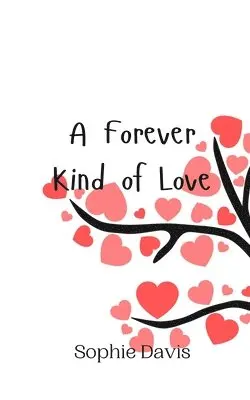 Sophie Davis - Forever Kind of Love, Häftad. Tillgänglighet: Tillfälligt slut