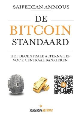 Arnold Hubach - De Bitcoin Standaard, Häftad