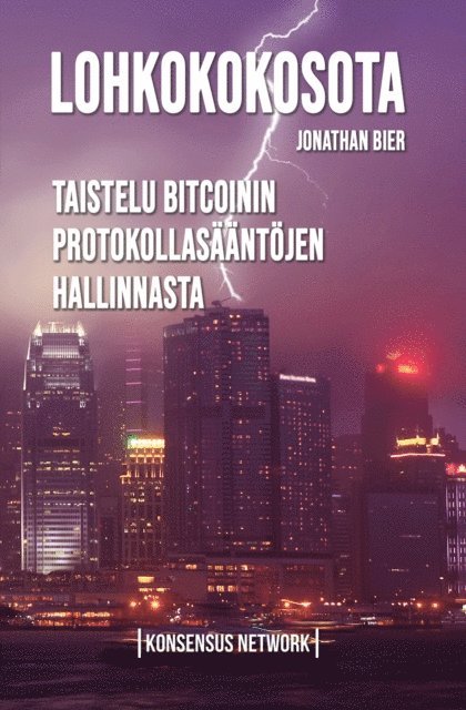 Jonathan Bier - Lohkokokosota, E-bok