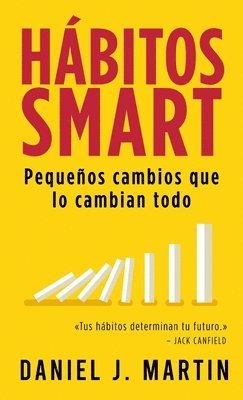Daniel J Martin - Hábitos SMART, Inbunden