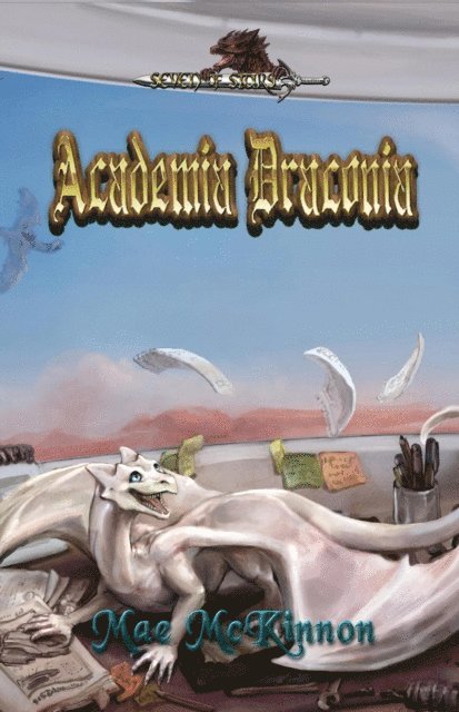 Mae McKinnon - Academia Draconia, E-bok