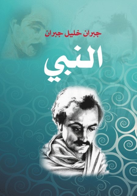 Gibran Khalil Gibran - The prophet, E-bok