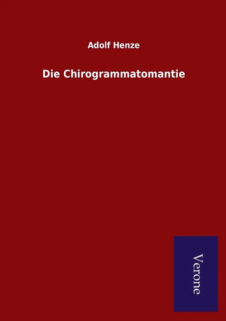 Adolf Henze - Chirogrammatomantie, Häftad. Tillgänglighet: Lägg i varukorg