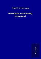 Heinrich Kretschmayr - Geschichte von Venedig, Häftad. Tillgänglighet: Lägg i varukorg