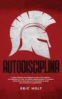Eric Holt - Autodisciplina, Häftad