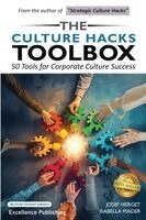 Culture Hacks Toolbox. 50 Tools for Corporate Culture Success. Second Revised Edition