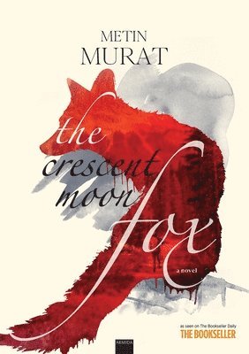 Metin Murat - Crescent Moon Fox, Häftad