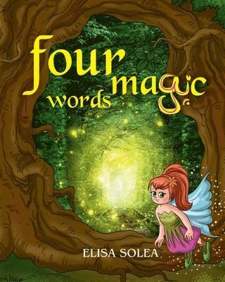 Elisa Solea - four magic words, Häftad