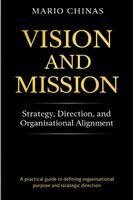 Mario Chinas - Vision and Mission, Häftad