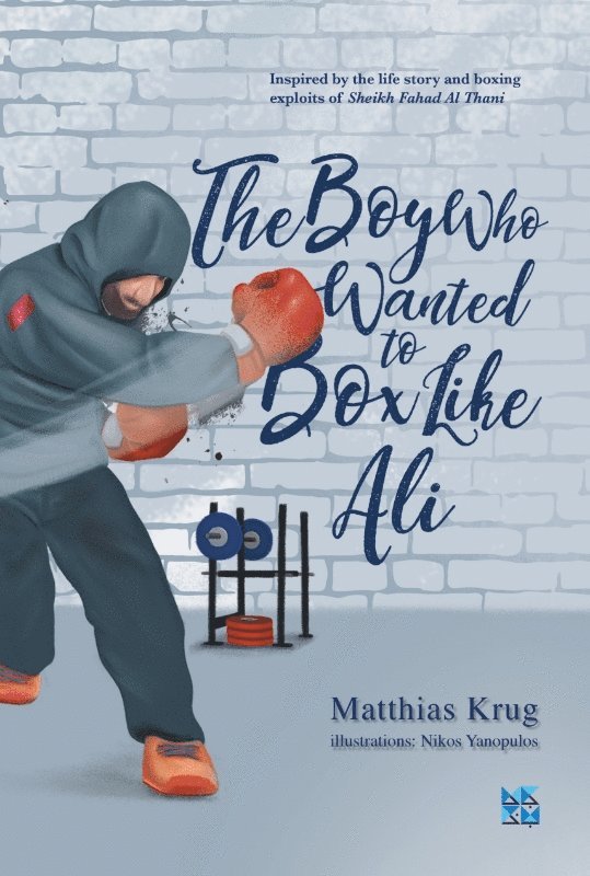 Matthias Krug - Boy who Wanted to Box Like Ali, Häftad