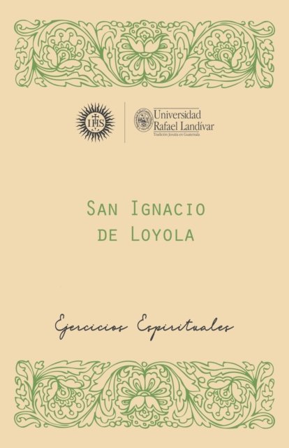 Ignacio de Loyola - San Ignacio de Loyola, S. J, E-bok
