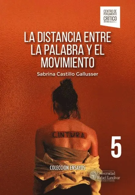 La distancia entre la palabra y el movimiento
