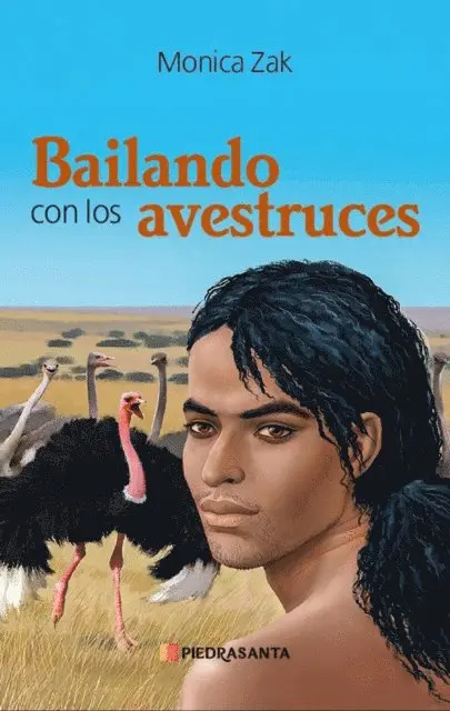 Monica Zak - Bailando con los avestruces, E-bok. Tillgänglighet: Lägg i varukorg