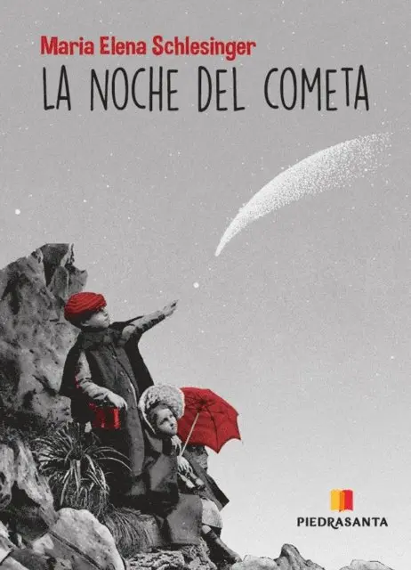 Maria Elena Schelesinger - La noche del cometa, E-bok. Tillgänglighet: Lägg i varukorg