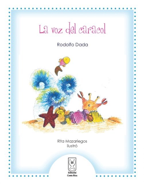 Rodolfo Dada - La voz del caracol, E-bok