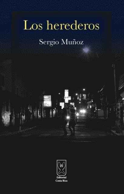 Sergio Munoz - Los herederos, E-bok