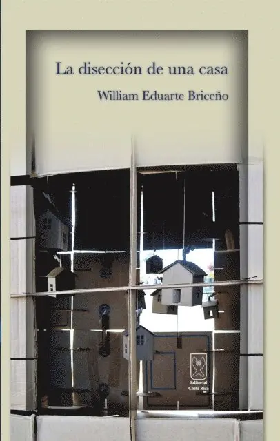 William Eduarte - La disección de una casa, E-bok. Tillgänglighet: Lägg i varukorg