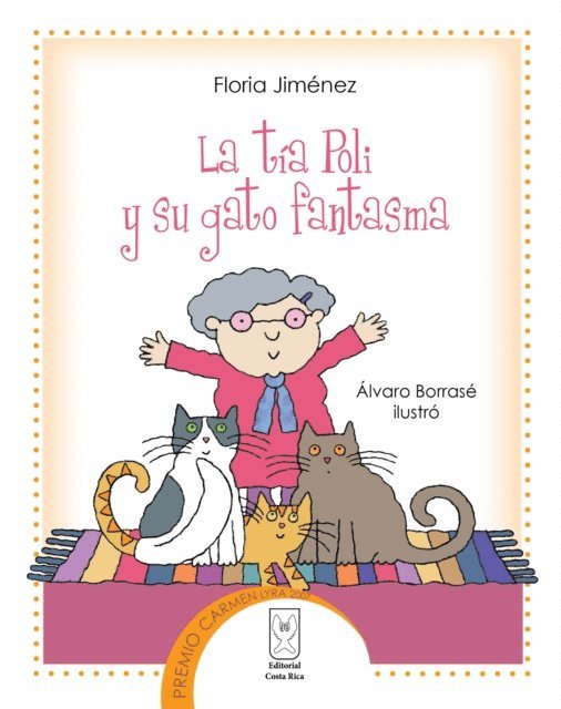 Floria Jimenez - La tía Poli y su gato fantasma, E-bok