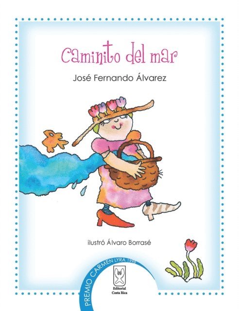 Jose Fernando Alvarez - Caminito del mar, E-bok