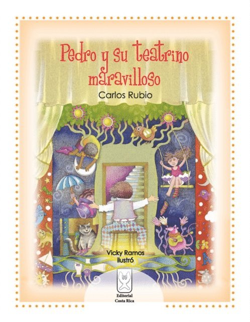 Carlos Rubio - Pedro y su teatrino maravilloso, E-bok