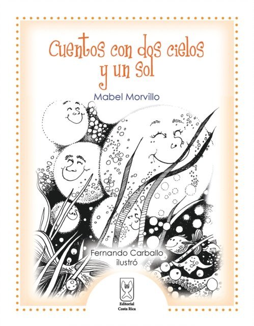 Mabel Morvillo - Cuentos con dos cielos y un sol, E-bok