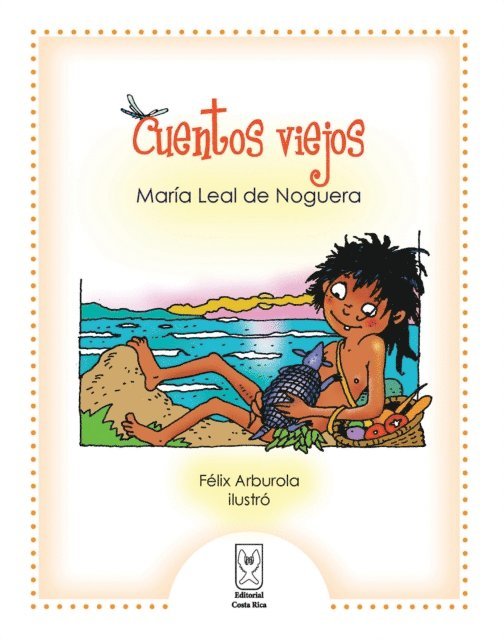 Maria Leal de Noguera - Cuentos viejos, E-bok