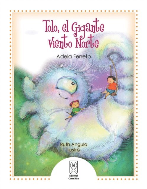 Adela Ferreto - Tolo, el Gigante Viento Norte, E-bok