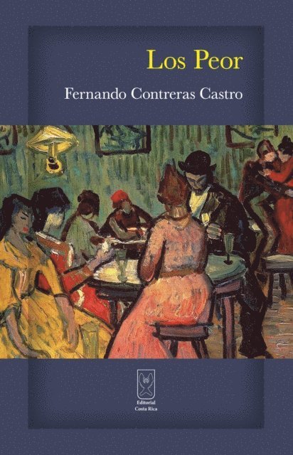 Fernando Contreras Castro - Los Peor, E-bok