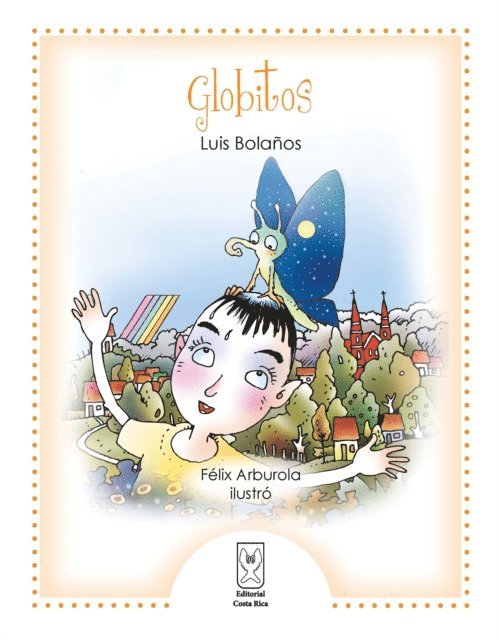 Luis Bolanos - Globitos, E-bok