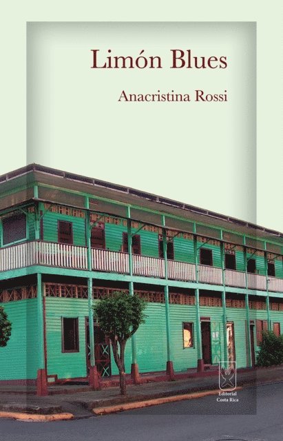 Anacristina Rossi - Limón Blues, E-bok