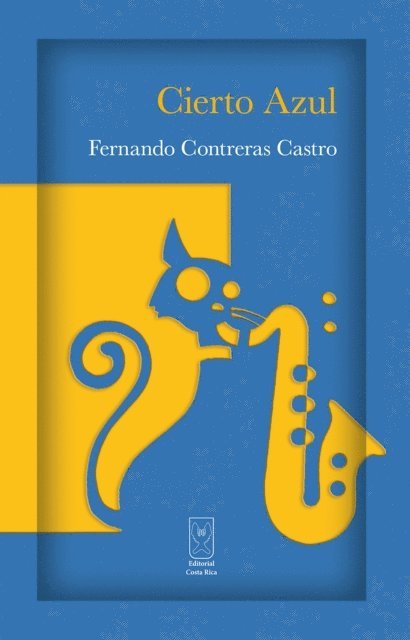 Fernando Contreras - Cierto Azul, E-bok