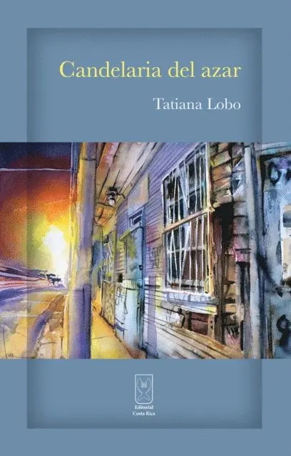 Tatiana Lobo - Candelaria del Azar, E-bok. Tillgänglighet: Lägg i varukorg