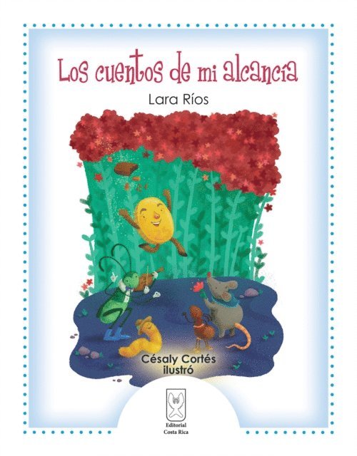 Lara Rios - Los cuentos de mi alcancía, E-bok