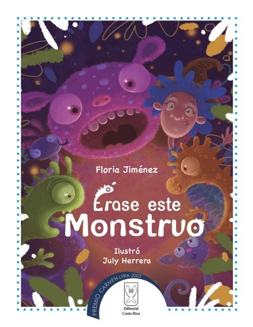 Floria Jimenez - Érase este monstruo, E-bok