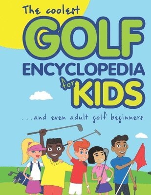 Janina Spruza - Coolest Golf Encyclopedia for Kids..., Häftad. Tillgänglighet: Lägg i varukorg