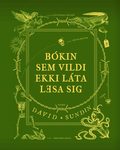 Boken som inte ville bli lst (Islndska)