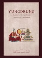 George FitzHerbert, Fernanda Pirie, Ulrike Roesler, Alice Travers - Yungdrung, Inbunden. Tillgänglighet: Lägg i varukorg